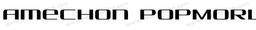 Amechon PopMoru Ligh字体转换